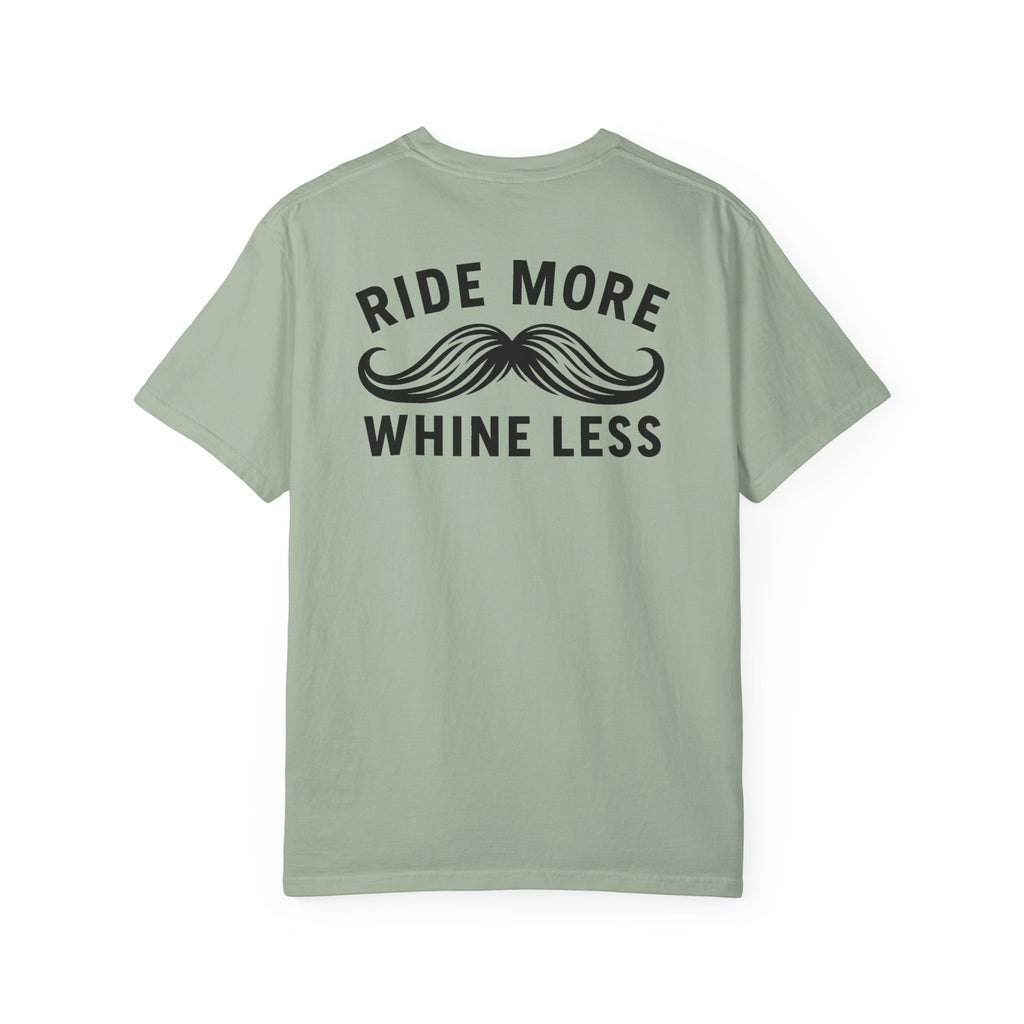 Ride More Whine Less Shirt (Black Font)