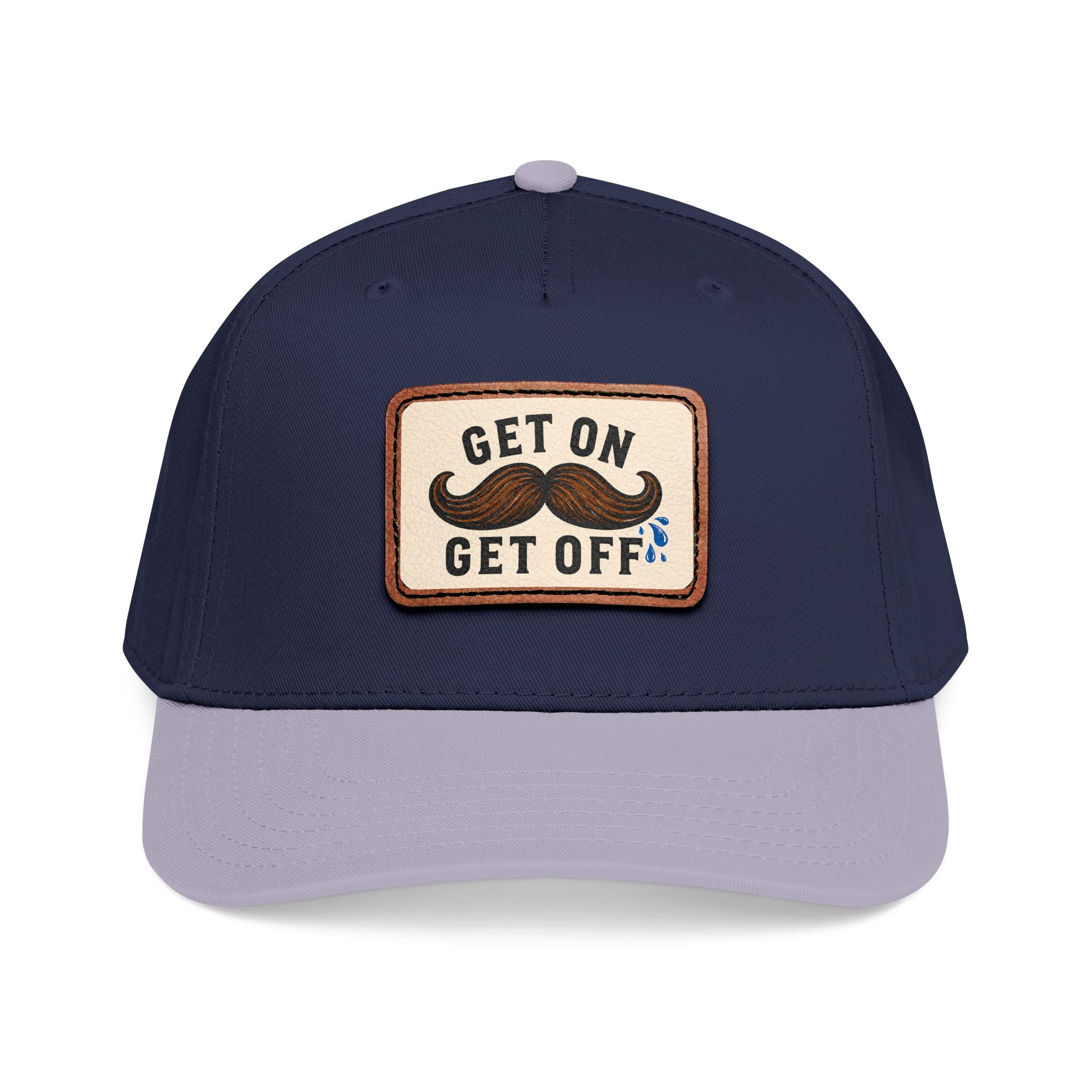 Get On Get Off Hat (Not Subtle Edition)